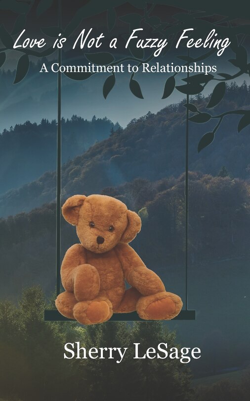 Front cover_Love Is Not A Fuzzy Feeling