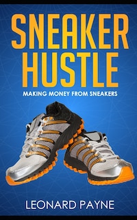 Couverture_Sneaker Hustle