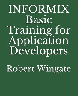 Couverture_INFORMIX Basic Training for Application Developers