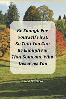 Front cover_Be Enough For Yourself First