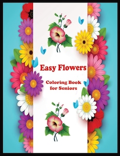 Front cover_Easy Flowers coloring book for seniors
