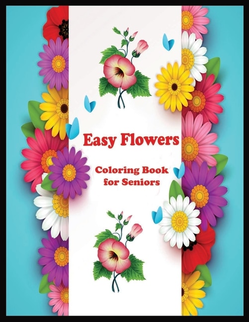 Front cover_Easy Flowers coloring book for seniors