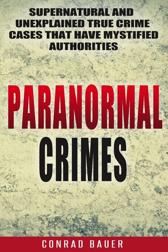 Front cover_Paranormal Crimes