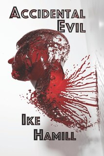 Front cover_Accidental Evil