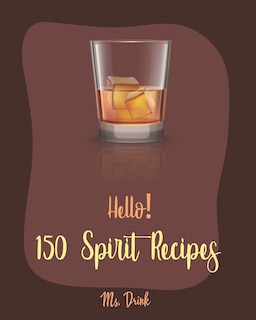 Couverture_Hello! 150 Spirit Recipes