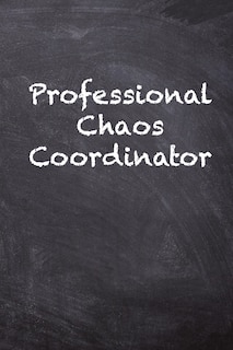 Front cover_Professional Chaos Coordinator