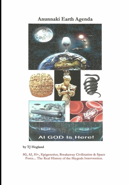 Anunnaki Earth Agenda