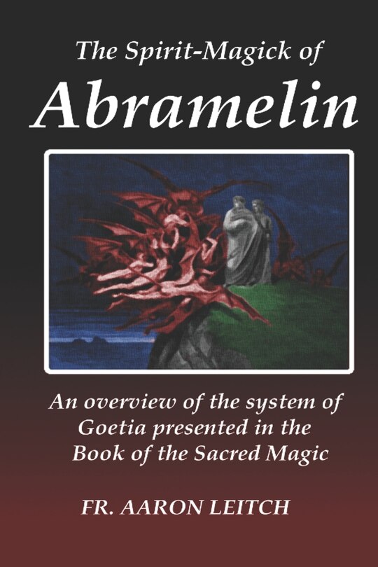 Front cover_The Spirit-Magick of Abramelin