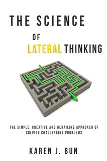 Front cover_The Science Of Lateral Thinking