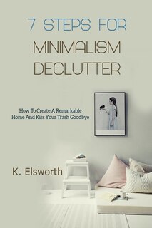 Front cover_7 Steps For Minimalism Declutter