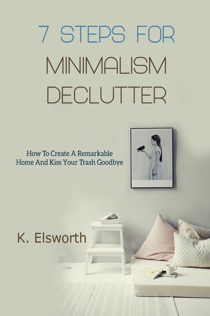 Front cover_7 Steps For Minimalism Declutter