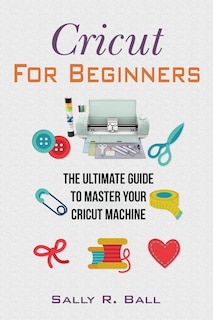 Front cover_Cricut For Beginners