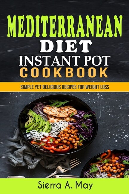 Front cover_Mediterranean Diet Instant Pot Cookbook