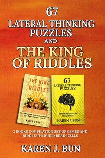 Front cover_67 Lateral Thinking Puzzles And The King Of Riddles
