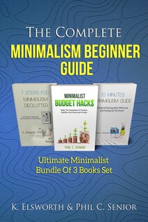 Couverture_The Complete Minimalism Beginner Guide
