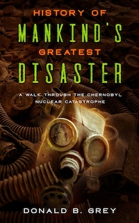 Couverture_History Of Mankind's Greatest Disaster