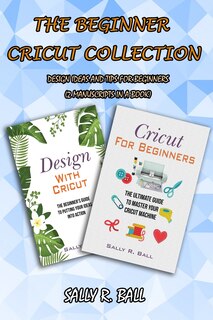 Couverture_The Beginner Cricut Collection