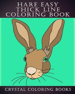 Front cover_Hare Easy Thick Line Coloring Book