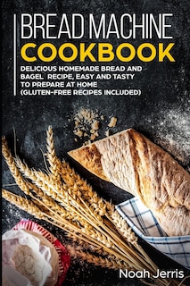 Front cover_Bread Machine Cookbook
