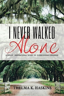 Front cover_I Never Walked Alone