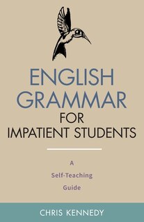 Front cover_English Grammar for Impatient Students