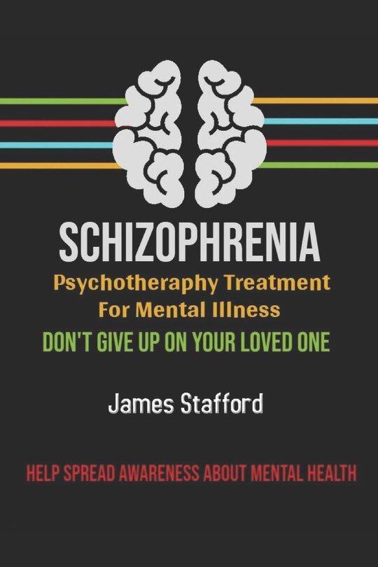 Couverture_Sсhizорhrеniа - Pѕусhоthеrару Treatment fоr Mental Illness