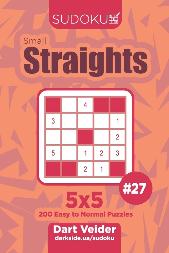 Couverture_Sudoku Small Straights - 200 Easy to Normal Puzzles 5x5 (Volume 27)