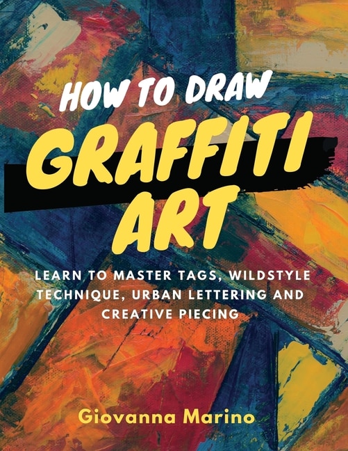 Front cover_How to Draw Graffiti Art