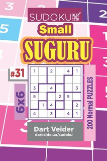 Front cover_Sudoku Small Suguru - 200 Normal Puzzles 6x6 (Volume 31)