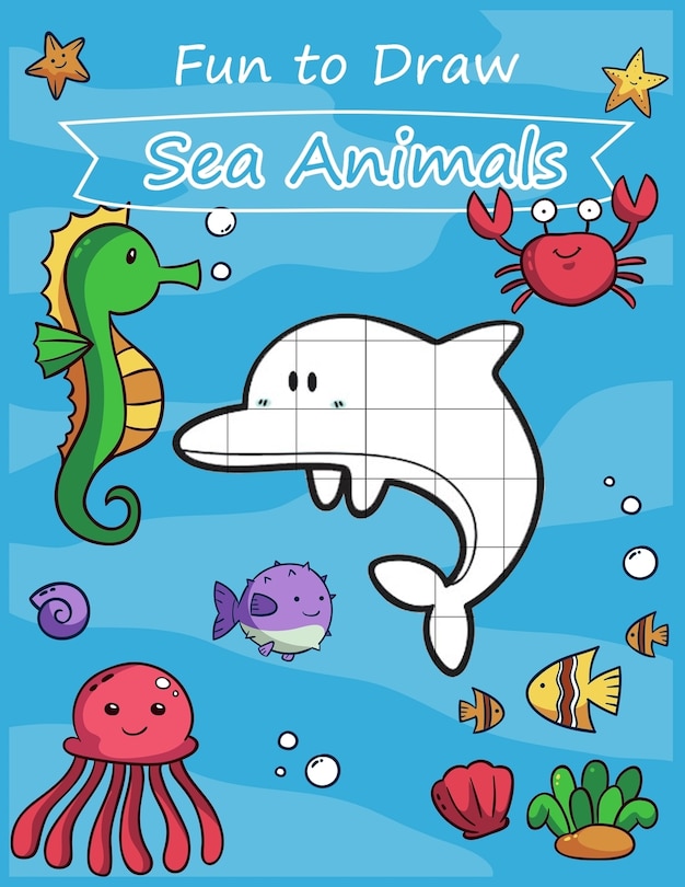 Couverture_Fun to Draw Sea Animals