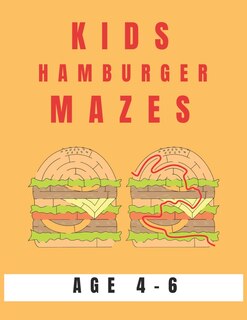 Front cover_Kids Hamburger Mazes Age 4-6