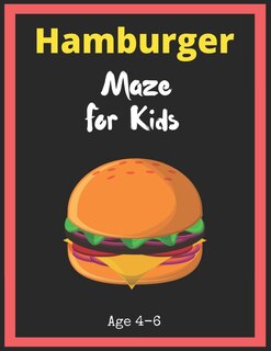 Front cover_Hamburger Maze For Kids Age 4-6