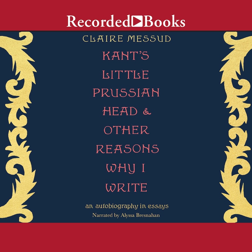 Front cover_Kant's Little Prussian Head & Other Reasons Why I Write