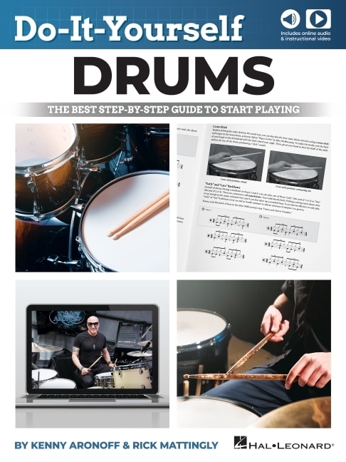 Front cover_Do-It-Yourself Drums: The Best Step-By-Step Guide to Start Playing - Book with Online Audio and Instructional Video by Kenny Aronoff and Rick Mattingly