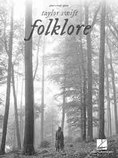 Taylor Swift - Folklore: Piano/vocal/guitar Songbook