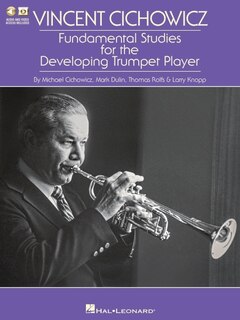 Couverture_Vincent Cichowicz - Fundamental Studies for the Developing Trumpet Player Book/Online Media