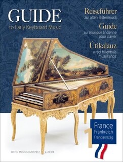 Couverture_Guide to Early Keyboard Music - France, Volume 1 for Piano or Harpsichord