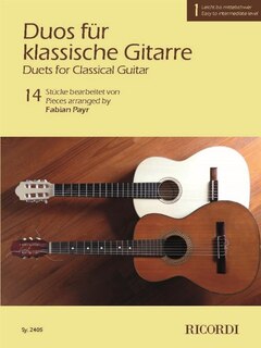Duets For Classical Guitar, Volume 1: 14 Pieces Arranged For 2 Guitars