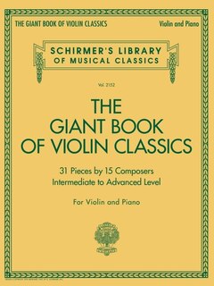 Front cover_Giant Book of Violin Classics for Violin with Piano Accompaniment