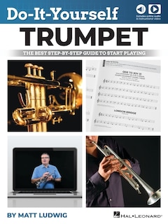 Front cover_Do-It-Yourself Trumpet: The Best Step-by-Step Guide to Start Playing with Online Audio Demo Tracks and Video Instruction