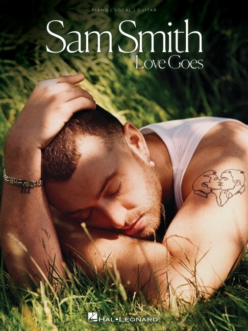 Sam Smith - Love Goes: Piano/vocal/guitar Songbook