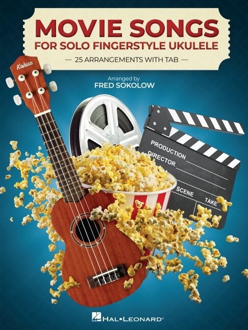 Couverture_Movie Songs for Solo Fingerstyle Ukulele: 25 Arrangements with Tab Arranged by Fred Sokolow