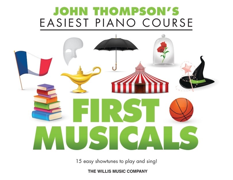Couverture_First Musicals: John Thompson's Easiest Piano Course Supplementary Songbook