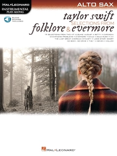 Front cover_Taylor Swift - Selections From Folklore & Evermore: Alto Sax Play-along Book With Online Audio
