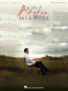 Front cover_Paul Cardall - The Broken Miracle