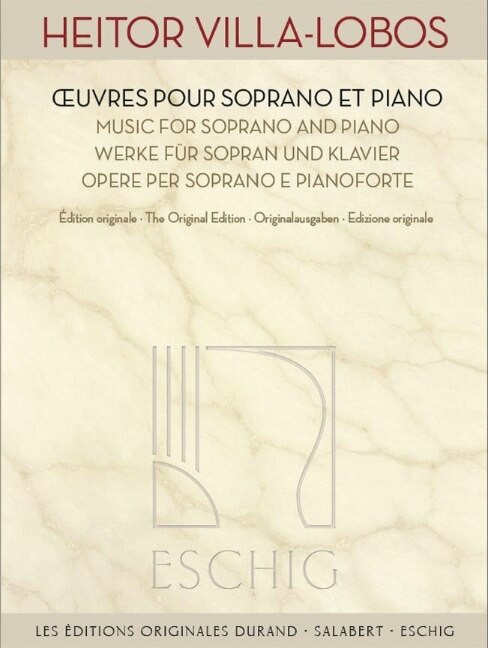 Songs for Soprano and Piano: The Original Edition
