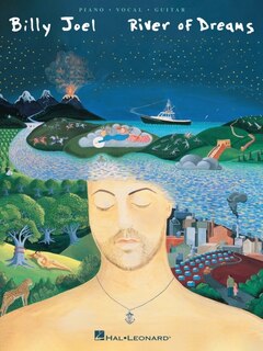 Couverture_Billy Joel - River of Dreams: P/V/G Songbook with Additional Editing and Transcription by David Rosenthal Piano, Vocal and Guitar Chords