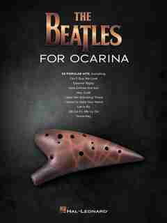The Beatles For Ocarina: 30 Popular Hits