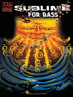Couverture_Sublime For Bass - Bass Recorded Versions Tab Songbook