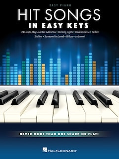 Front cover_Hit Songs - In Easy Keys: Easy Piano Songbook with Never More Than One Sharp or Flat!